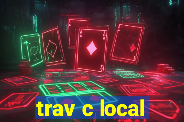 trav c local